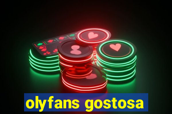 olyfans gostosa